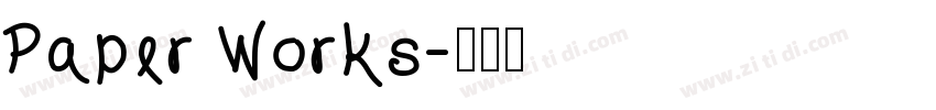 Paper Works字体转换